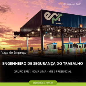 Leia mais sobre o artigo Engenheiro de Segurança do Trabalho – EPR MG